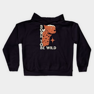 Born to be Wild Kids Hoodie